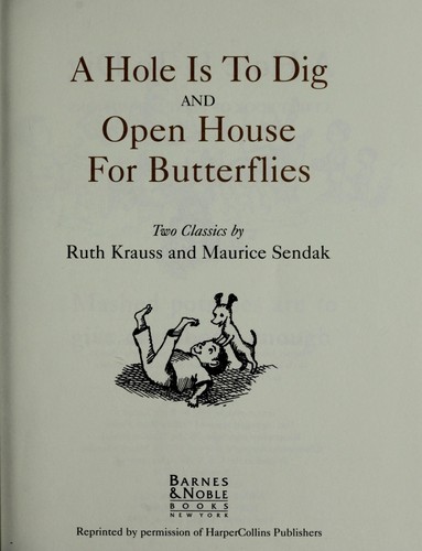 Maurice Sendak, Ruth Krauss: A Hole Is To Dig/Open House for Butterflies (Hardcover)