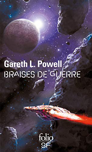 Gareth L. Powell: Braises de guerre (Paperback)