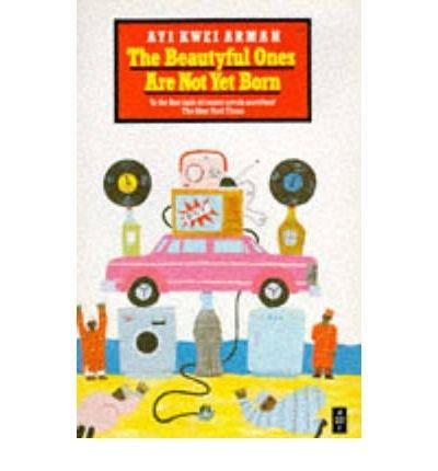 Ayi Kwei Armah: The Beautyful Ones are Not Yet Born (1989)