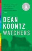 Dean Koontz: Watchers (2006, HEADLINE (HODD))