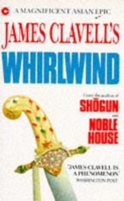 James Clavell: Whirlwind (1994, Hodder & Stoughton Ltd)