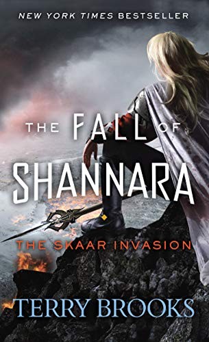 Terry Brooks: The Skaar Invasion (The Fall of Shannara) (2019, Del Rey)