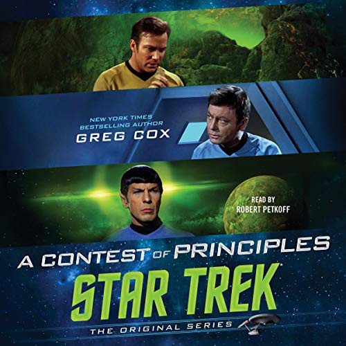 Greg Cox: A Contest of Principles (AudiobookFormat, 2020, Simon & Schuster Audio and Blackstone Publishing, Simon & Schuster Audio)