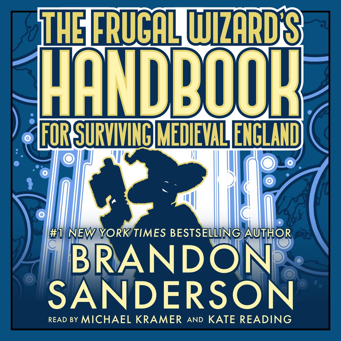 Brandon Sanderson: The Frugal Wizard's Handbook to Surviving Medieval England (AudiobookFormat)