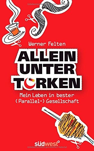 Allein unter Türken (Hardcover)