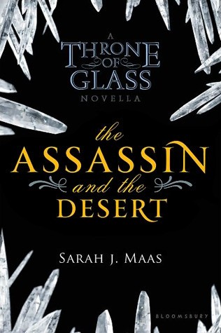 Sarah J. Maas: The Assassin and the Desert (EBook, 2012, Bloomsbury)