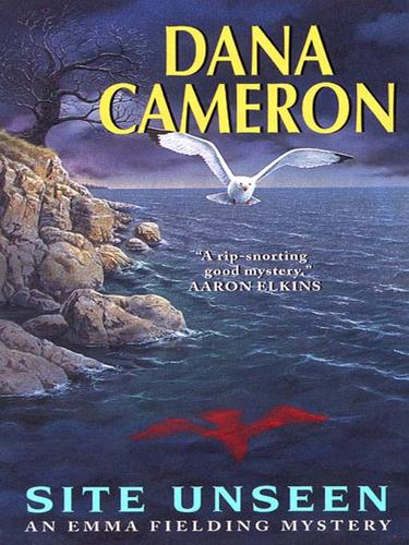 Dana Cameron: Site Unseen (EBook, 2007, HarperCollins)