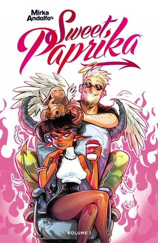 Mirka Andolfo: Mirka Andolfo's Sweet Paprika, Volume 1 (2022, Image Comics)