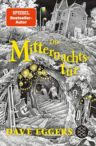 Dave Eggers: Die Mitternachtstür (Paperback)