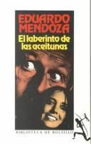 Eduardo Mendoza: El laberinto de las aceitunas (Spanish language, 1991)