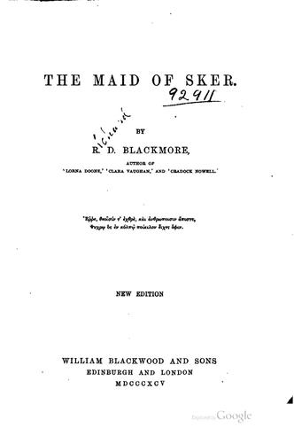 R. D. Blackmore: The Maid of Sker (1895, William Blackwood)
