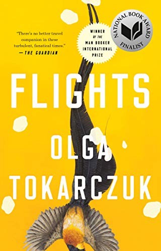 Olga Tokarczuk: Flights (2019)