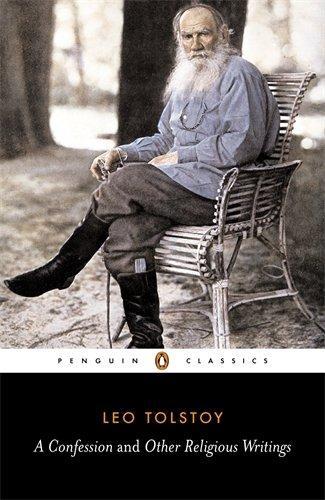 Leo Tolstoy: A Confession and Other Religious Writings (1988)