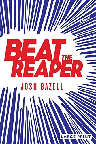 Josh Bazell: Beat the Reaper (2009, Little, Brown and Company)