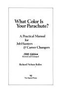Richard Nelson Bolles: What color is your parachute? (1980, Ten Speed Press)