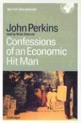 John Perkins: Confessions of an Economic Hit Man (AudiobookFormat, 2005, Blackstone Audiobooks)
