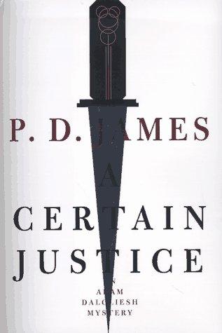 P. D. James: A  certain justice (1997, Knopf)