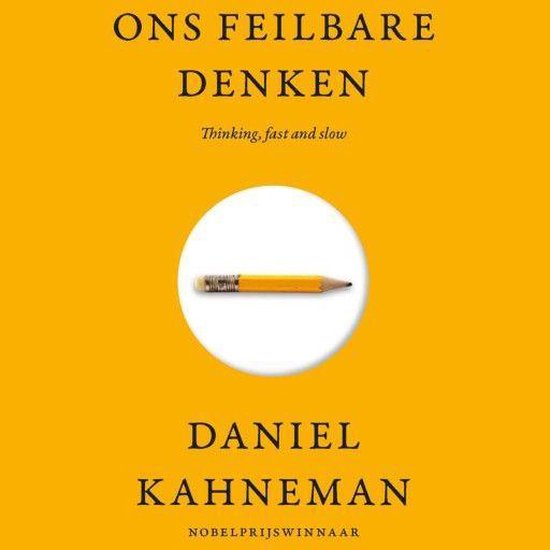 Daniel Kahneman: Ons feilbare denken (AudiobookFormat, Dutch language, 2019, Business Contact)