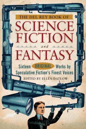 Ellen Datlow: The Del Rey Book of Science Fiction and Fantasy (Paperback, 2008, Del Rey)
