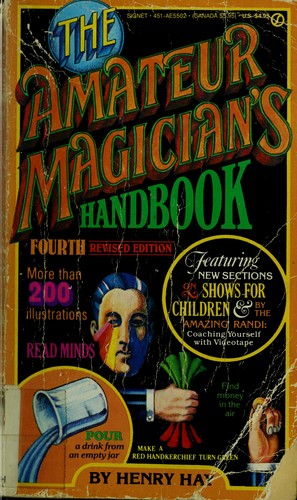 Henry Hay: The Amateur Magician's Handbook (1983, Signet)