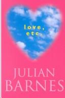 Julian Barnes: Love, etc. (2001, Chivers Press, Thorndike Press)