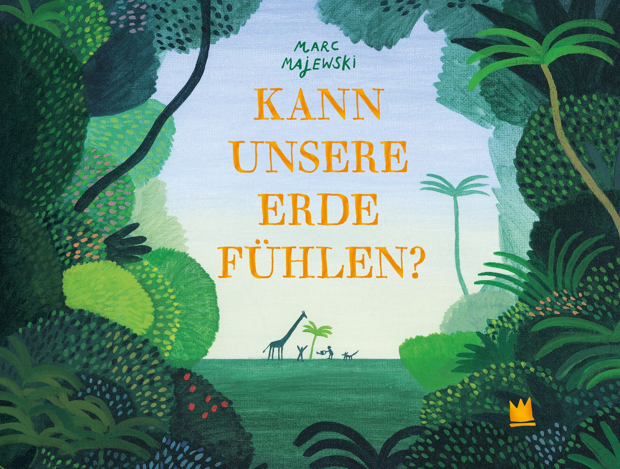 Marc Majewski, Marc Majewski, Ulrich Störiko-Blume: Kann unsere Erde fühlen? (Hardcover, German language, 2022, von Hacht)