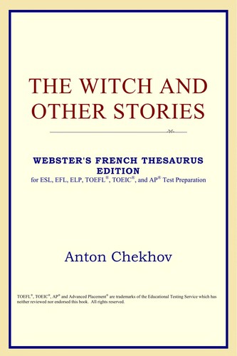 Anton Chekhov: The witch and other stories (EBook, 2005, ICON Classics)