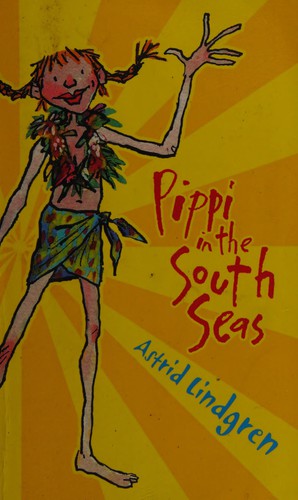 Astrid Lindgren: Pippi in the South Seas (2006, Oxford University Press)