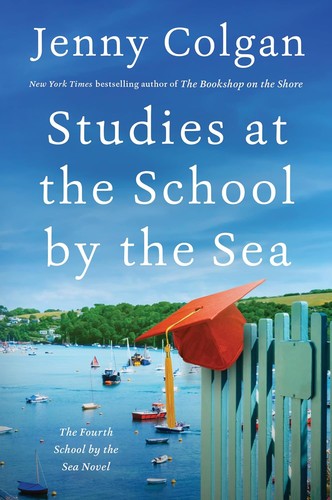 Jenny Colgan: Studies at the School by the Sea (2024, HarperCollins Publishers)