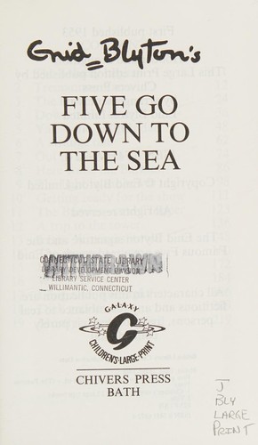 Enid Blyton: Five go down to the Sea (Hardcover, 1997, Chivers North America)