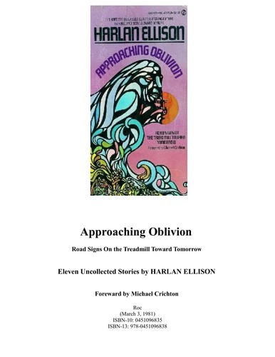 Harlan Ellison: Approaching Oblivion (1981, Roc)