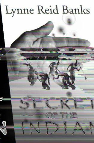 Lynne Reid Banks: Secret of the Indian (Paperback, 2003, Collins)