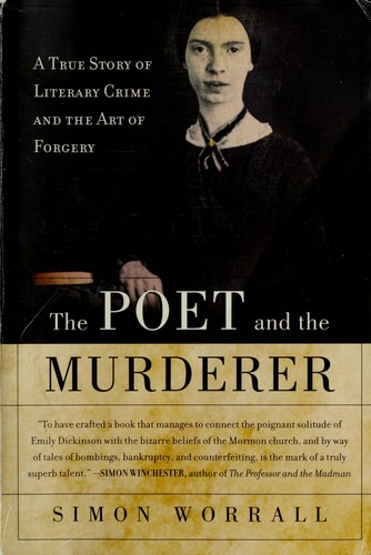 Simon Worrall: The poet and the murderer (2003, Plume)
