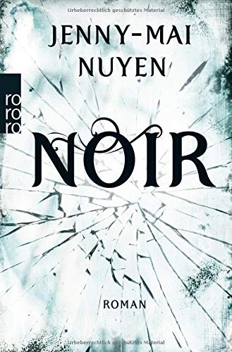 Jenny-Mai Nuyen: Noir (Paperback, German language, Rowohlt Taschenbuch)