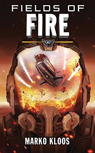 Marko Kloos: Fields of Fire (Frontlines) (AudiobookFormat, 2017, Brilliance Audio)