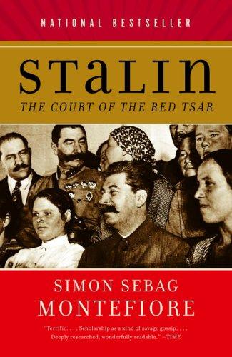 Simon Sebag-Montefiore: Stalin (Paperback, 2005, Vintage)