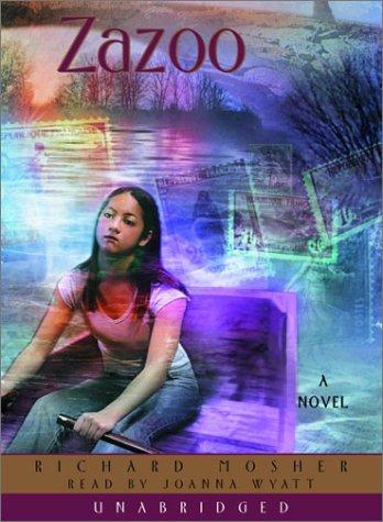Richard Mosher: Zazoo (AudiobookFormat, 2002, Listening Library)