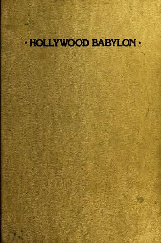 Kenneth Anger: Hollywood Babylon (1975, Straight Arrow Books, distributed by Simon and Schuster)