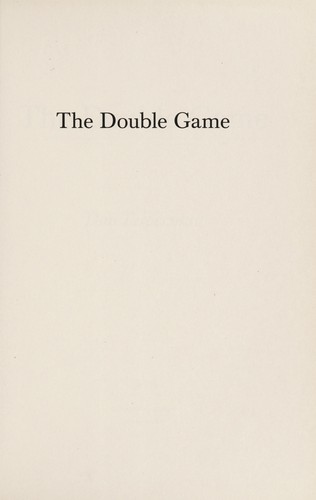 Dan Fesperman: The double game (2012, Alfred A. Knopf)
