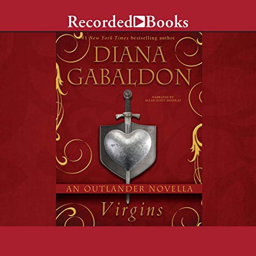 Diana Gabaldon: Virgins (AudiobookFormat, 2016, Recorded Books, Inc. and Blackstone Publishing)