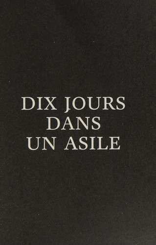 Nellie Bly: Dix jours dans un asile (French language, 2015, Éditions du Sous-sol)