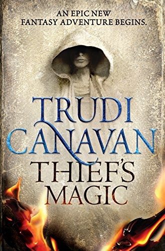 Trudi Canavan: Thief's Magic (2015, Orbit)