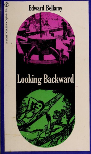 Edward Bellamy: Looking Backward (Paperback, 1960, New American Library, Signet Classics)