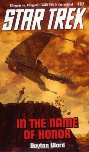 Dayton Ward: In the Name of Honor (2002)