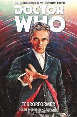 Robbie Morrison: Doctor Who: The Twelfth Doctor Vol. 01