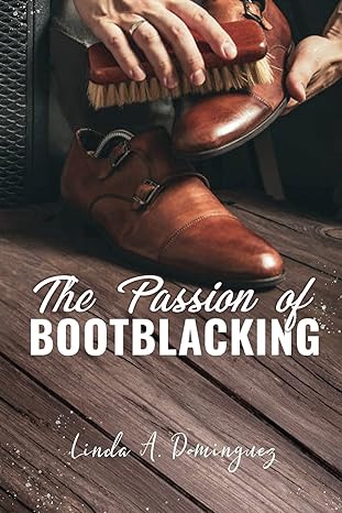 Amelia Horo: The Passion of Bootblacking