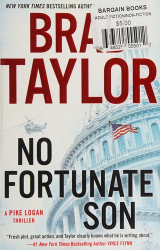 Brad Taylor: No fortunate son (2015)
