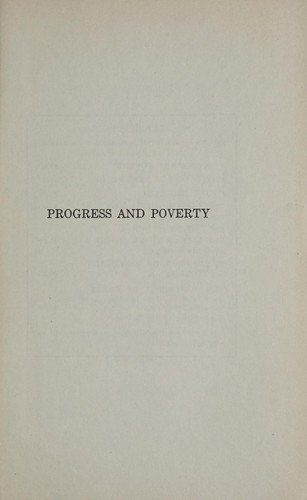 Henry George: Progress and poverty (1933, Robert Schalkenbach foundation)