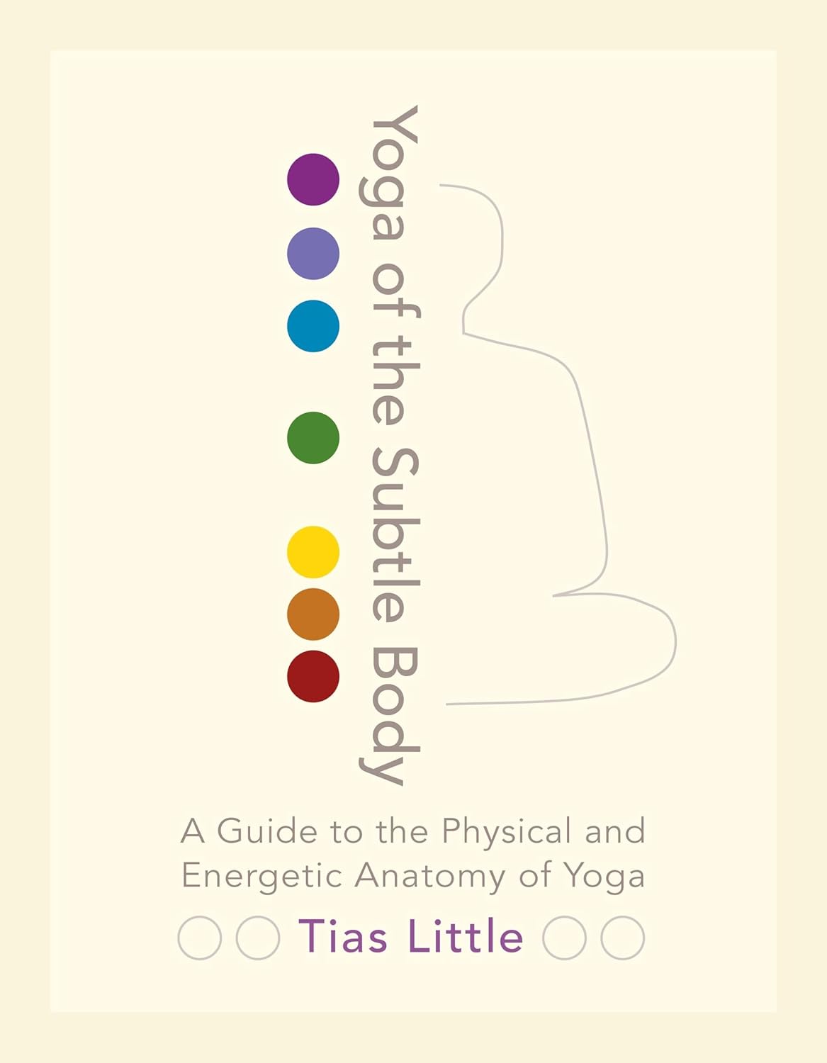 Tias Little: Yoga of the Subtle Body (Paperback, 2016, Shambhala Publications)