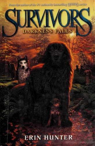 Erin Hunter: Darkness Falls (2013, Harper)